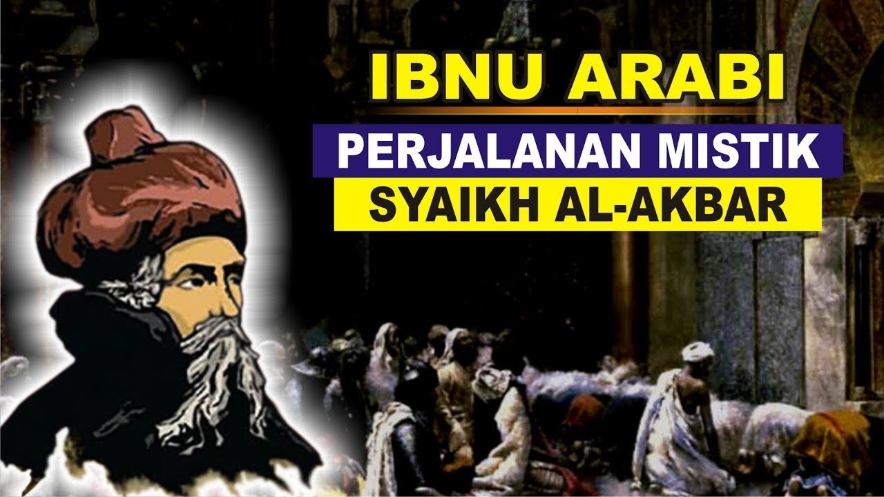 Ngaji Filsafat - Ibnu Arabi - Dr. Fahruddin Faiz