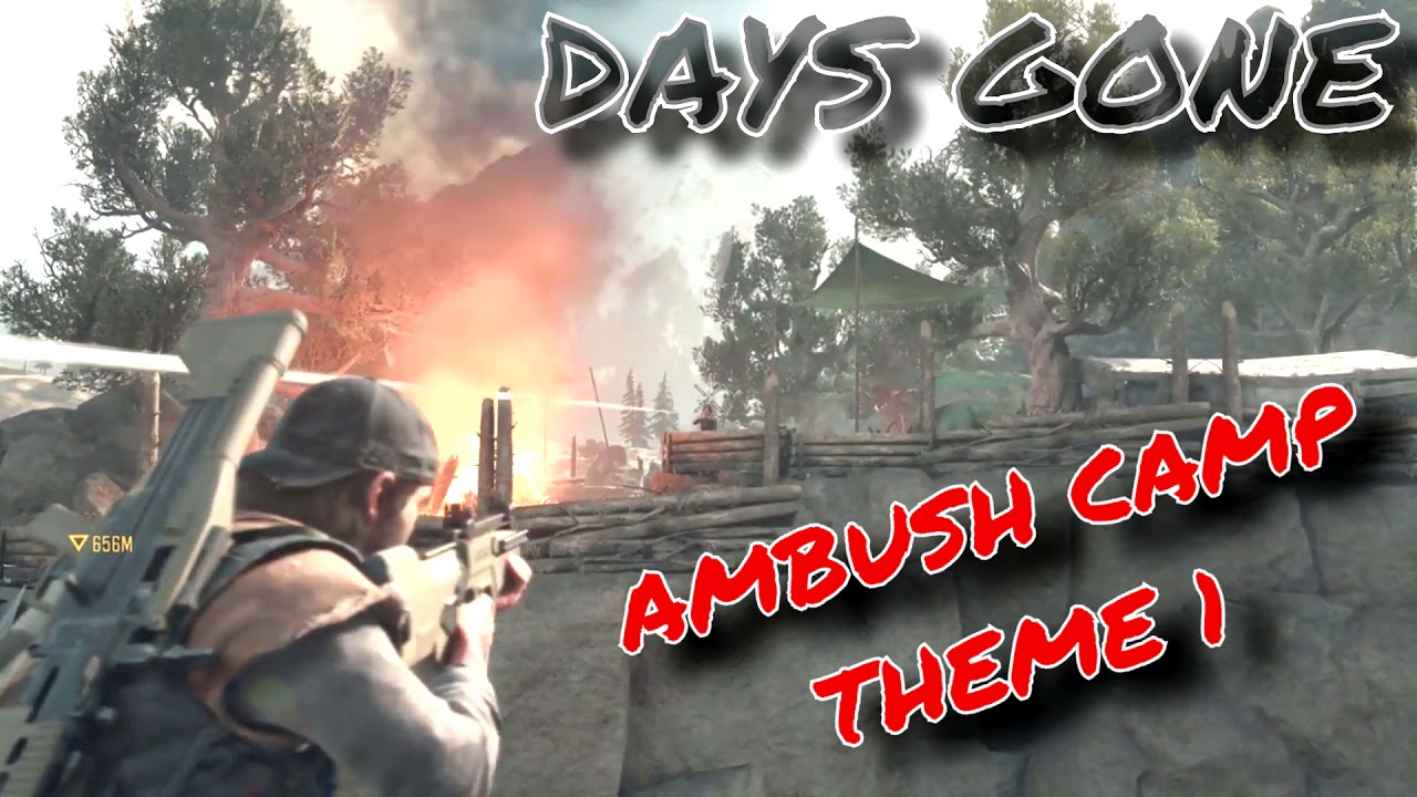 Days Gone OST - Ambush Camp Theme 1