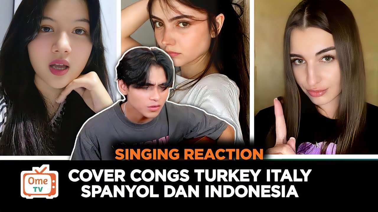 Singing Cover‼️COUNTRY AMERICA, TURKEY, ITALY,  SPAIN, INDONESIA, POLAND #ometvsingingreaction 