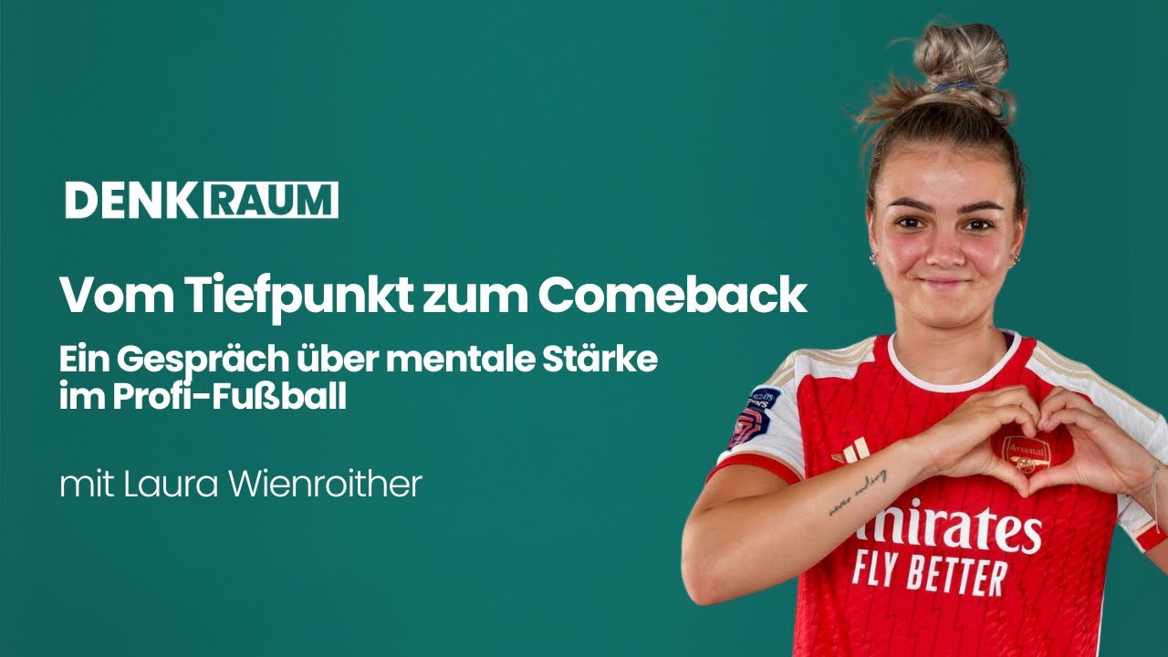 Wie Rückschläge uns stärker machen – Laura Wienroither über mentale Stärke im Profi-Fußball