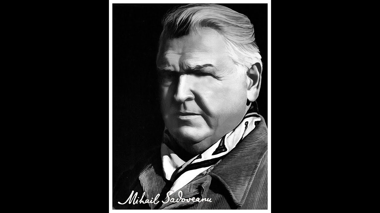 140 de ani de la nasterea  marelui scriitor rom&acirc;n Mihail Sadoveanu    Vorbeste Prof.Dr.Paul Cernat