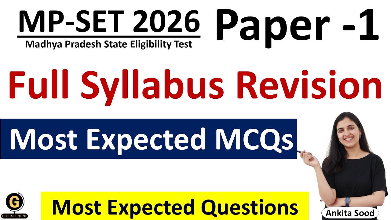 Most Expected MCQs for  Paper 1 MPSET 2026 | Madhya Pradesh SET Full Syllabus Revision