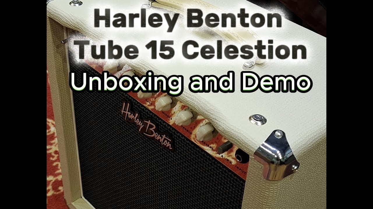 Crazy Value - Harley Benton Tube 15 Celestion  Valve Guitar Amplifier - Unboxing & Demo - NO TALKING