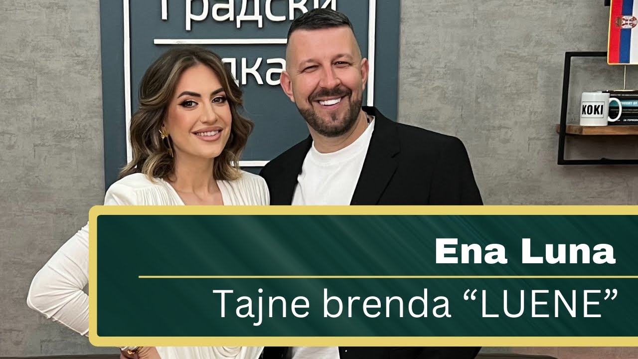 Podkast života - ENA LUNA, Tajne brenda Luene #10