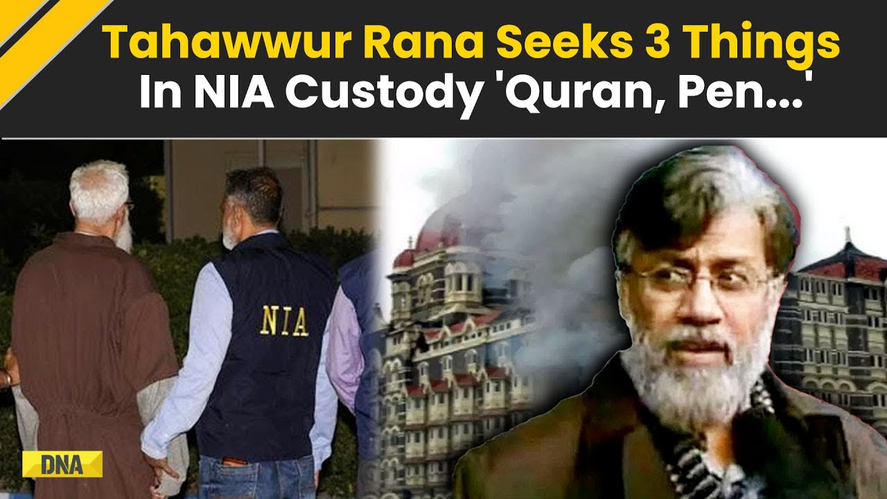 Tahawwur Rana Extradition: 26/11 Accused On Suicide Watch In NIA Custody, Only Allowed To Use...