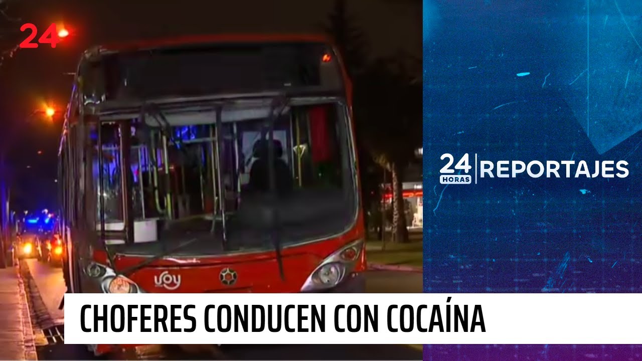 24 Horas Reportajes | Choferes del transporte p&uacute;blico conducen con coca&iacute;na | 24 Horas TVN Chile