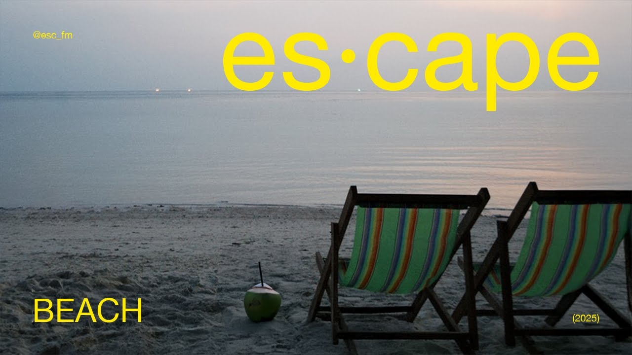 ESC #50: Escape Beach | Chill Sunset Flow