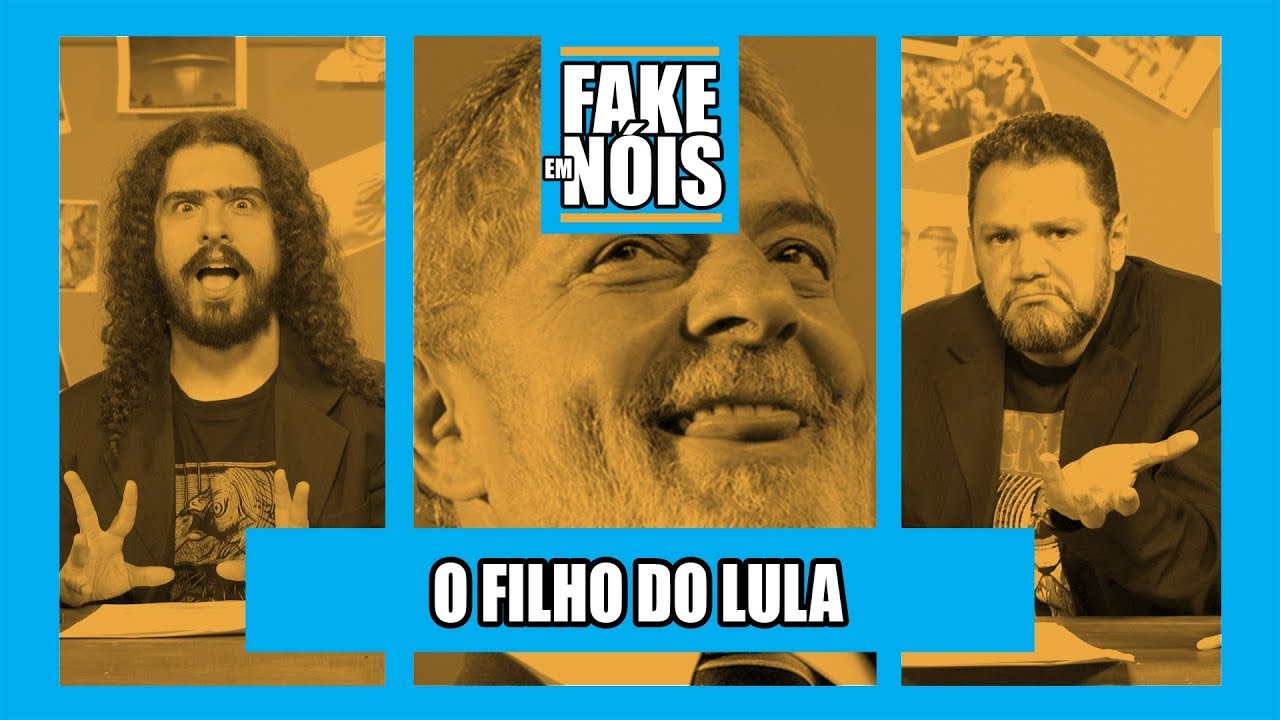 FILHO DO LULA: FRIBOI, IATE E MILHÕES NA CONTA | FAKE EM NÓIS COM PIRULLA E GILMAR LOPES