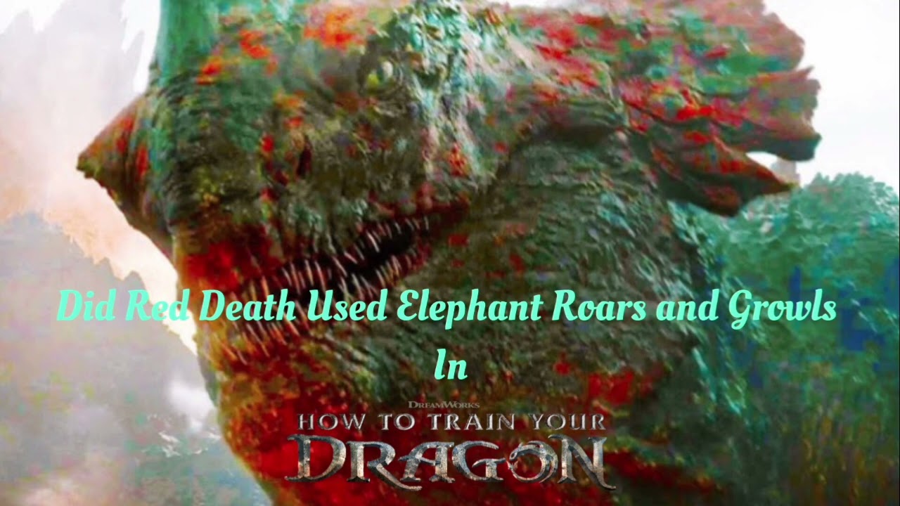 Did The Red Death Used Elephant Roars and Growls in HTTYD (2025)?!