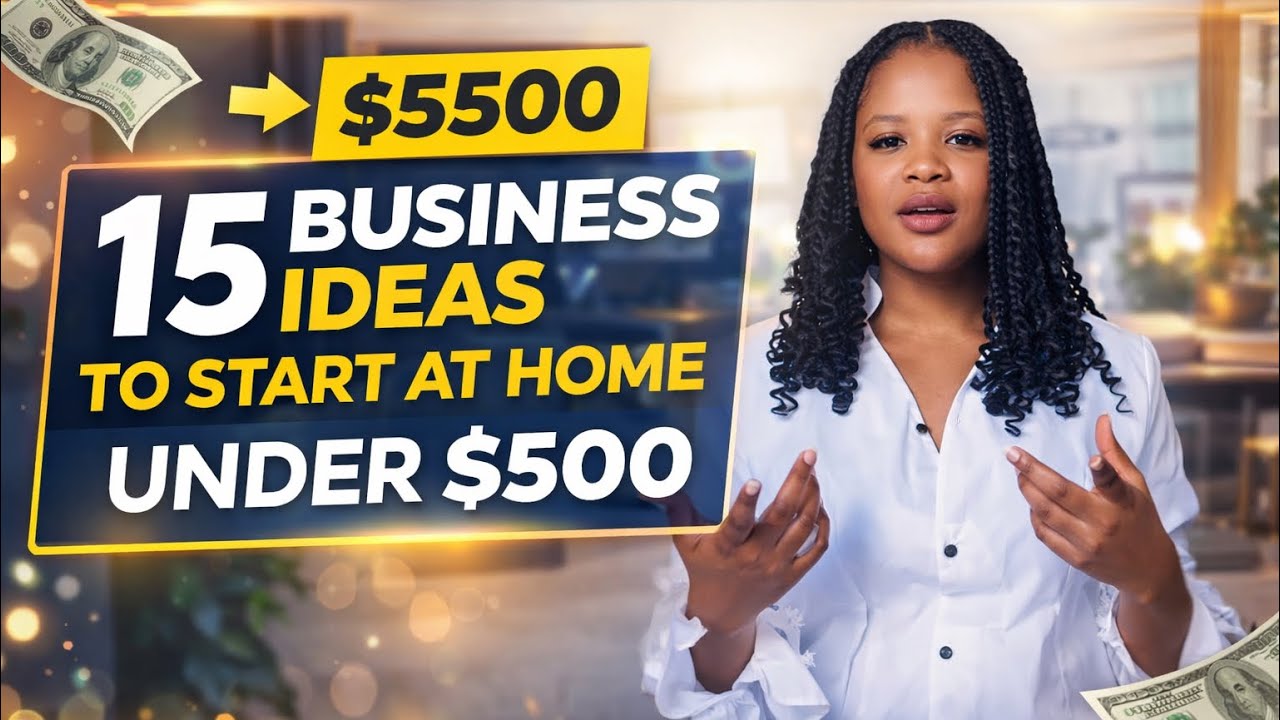 15 BUSINESS IDEAS TO START AT Home UNDER $500