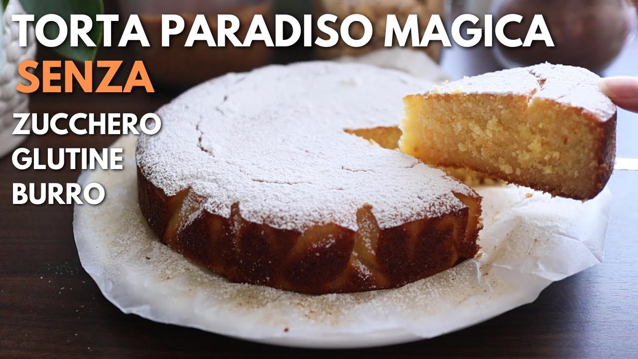 TORTA PARADISO MAGICA SENZA GLUTINE SENZA ZUCCHERO SENZA BURRO | RICETTA FACILE,VELOCE TORTA DI MAIS