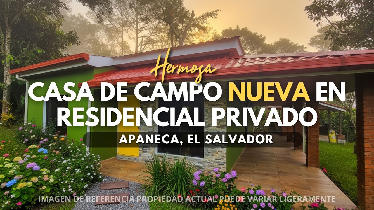 CASA DE CAMPO EN EL SALVADOR