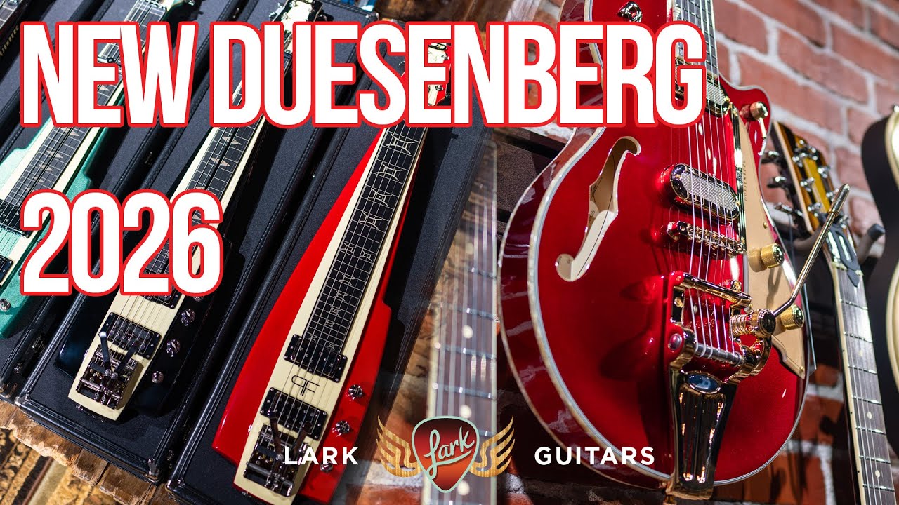 Hands-On With Duesenbergs 2026 Offerings | Lark Guitars Preview