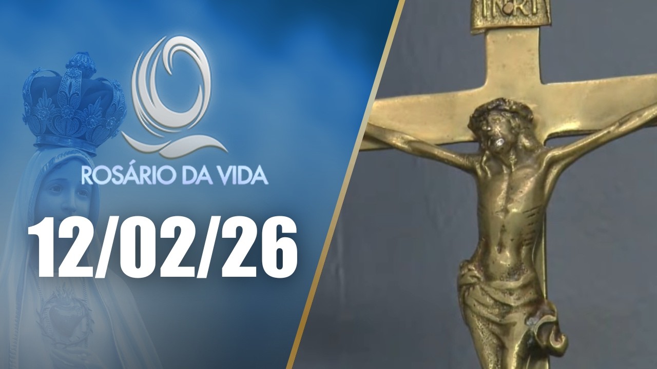 Rosário da Vida | 12/02/26 | Padre Juarez de Castro