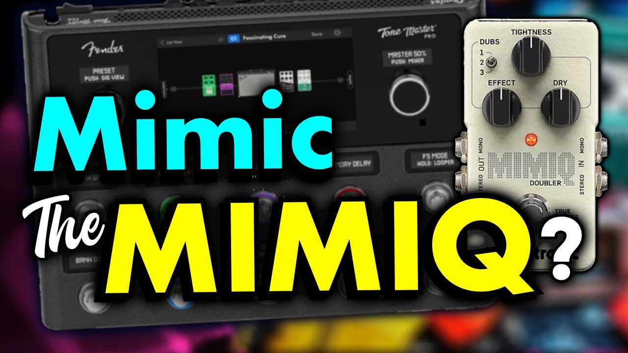 Fender Tone Master Pro - Can The TMP Mimic The MIMIQ?