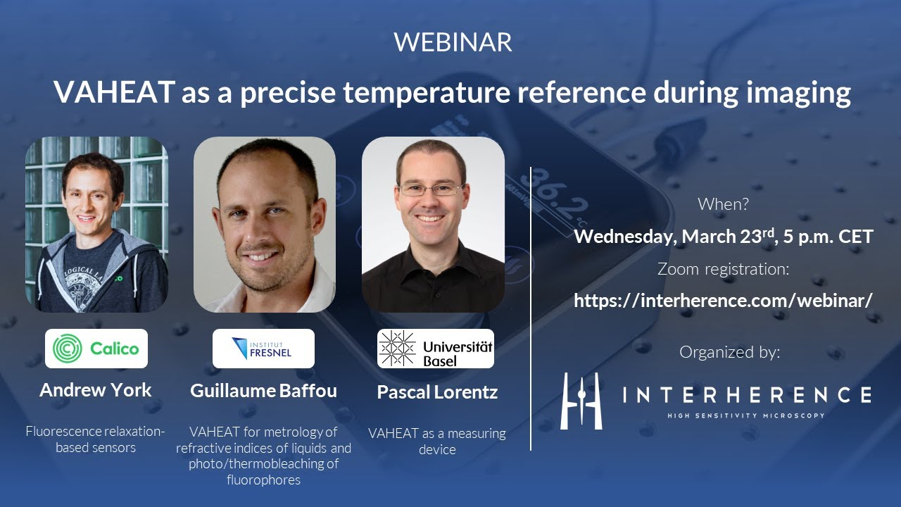 Interherence webinar: VAHEAT as a precise temperature reference during imaging