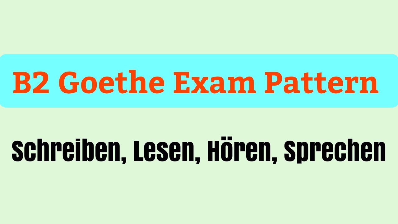B2 German Exam Pattern 2022| Deutsche Pr&uuml;fung