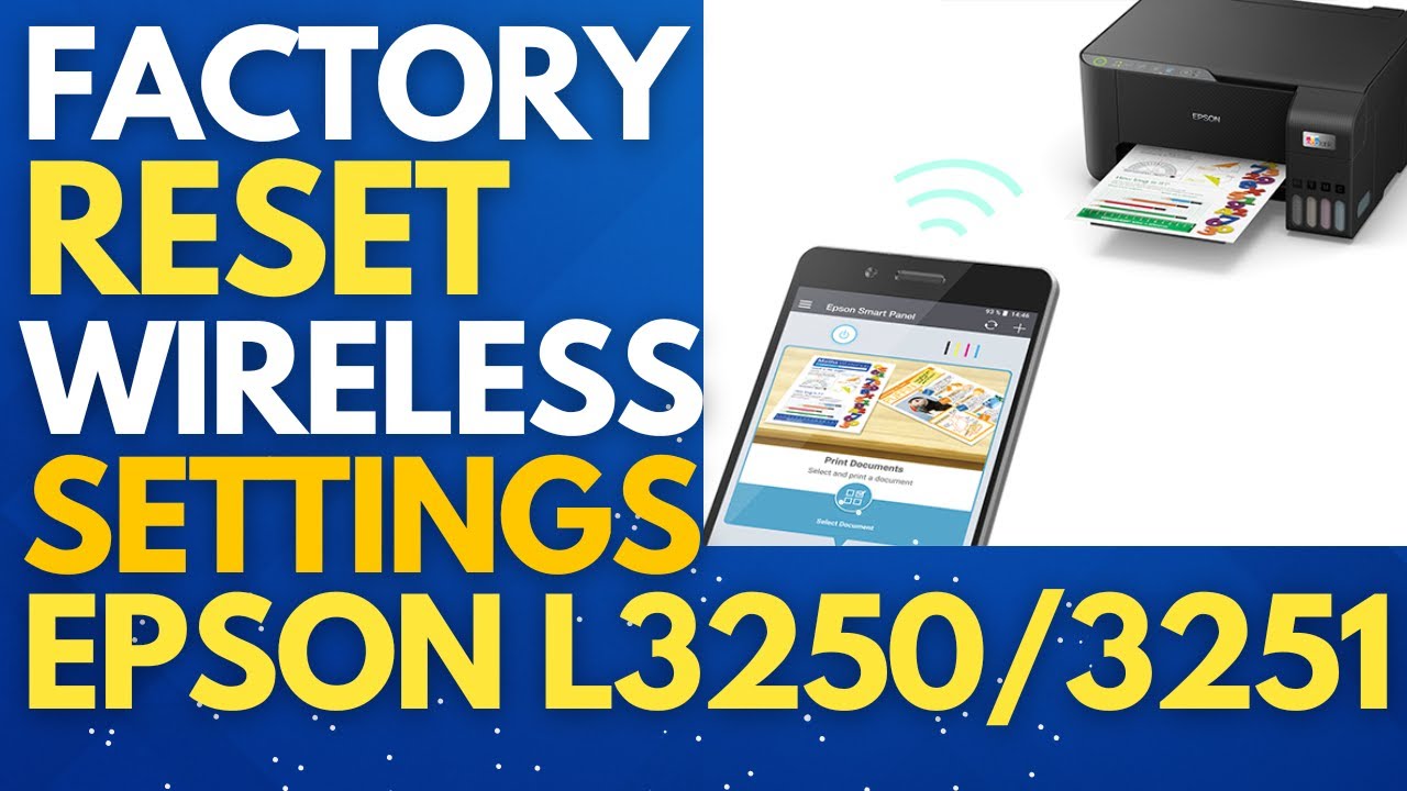 How to Reset Wi-Fi / Wireless Settings in Epson EcoTank L3250 & L3251 | Factory Reset Tutorial