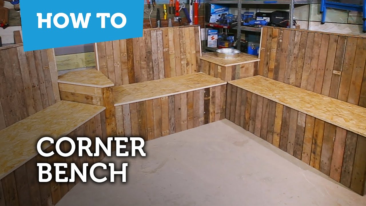 How to build a corner bench