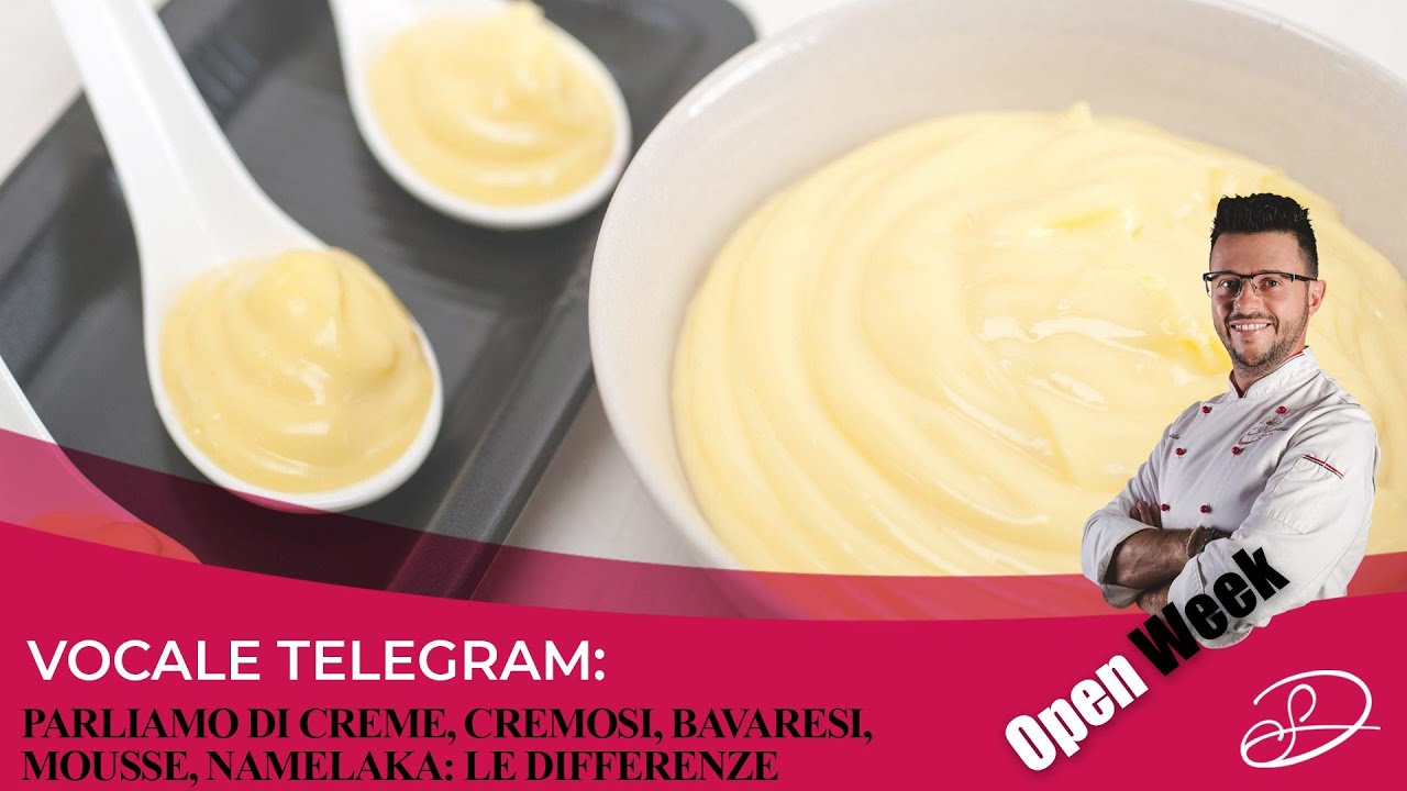 Parliamo Velocemente di Creme, Cremosi, Bavaresi, Mousse, Namelaka: le differenze