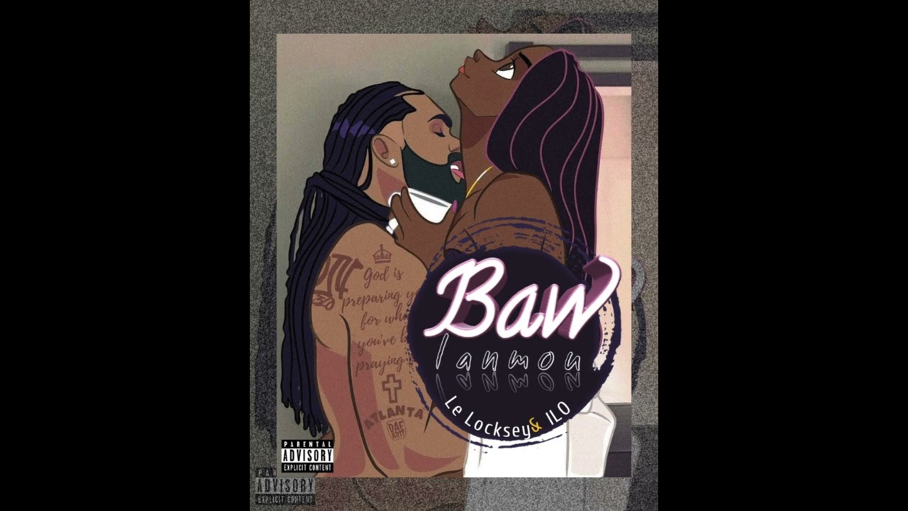 Locksey x Ilo - Baw Lanmou (Prod.by fefe)