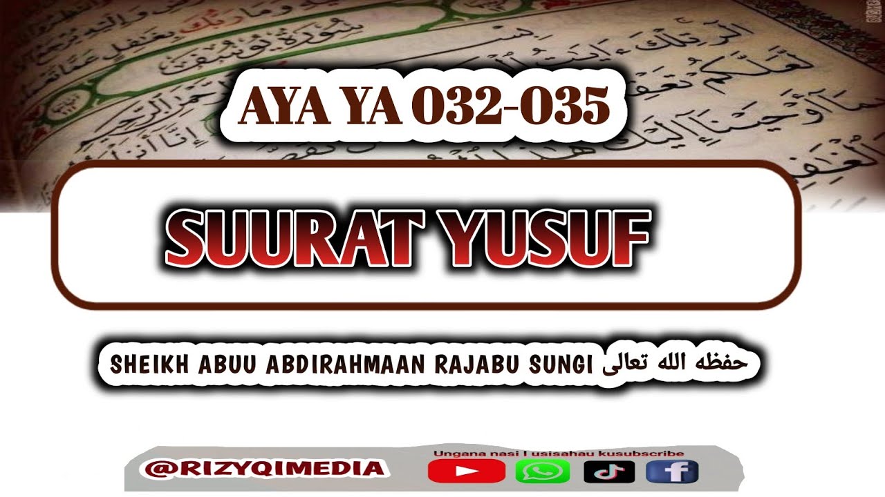 TAFSIRI SUURAT YUSUF I AYA YA 032-035 I DURŪS NDANI YA RAMADHAN 1447 #SHEIKHRAJABU 