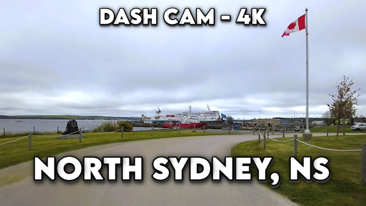 🚗 Explore North Sydney, Nova Scotia: Scenic 4K Drive Along Coastal Beauty! 🌊📹