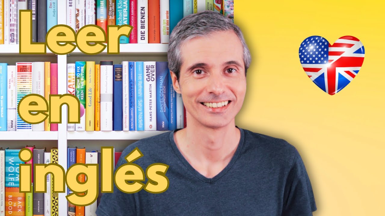 CÓMO LEER LIBROS EN INGLÉS 📚 🇺🇸 🇬🇧