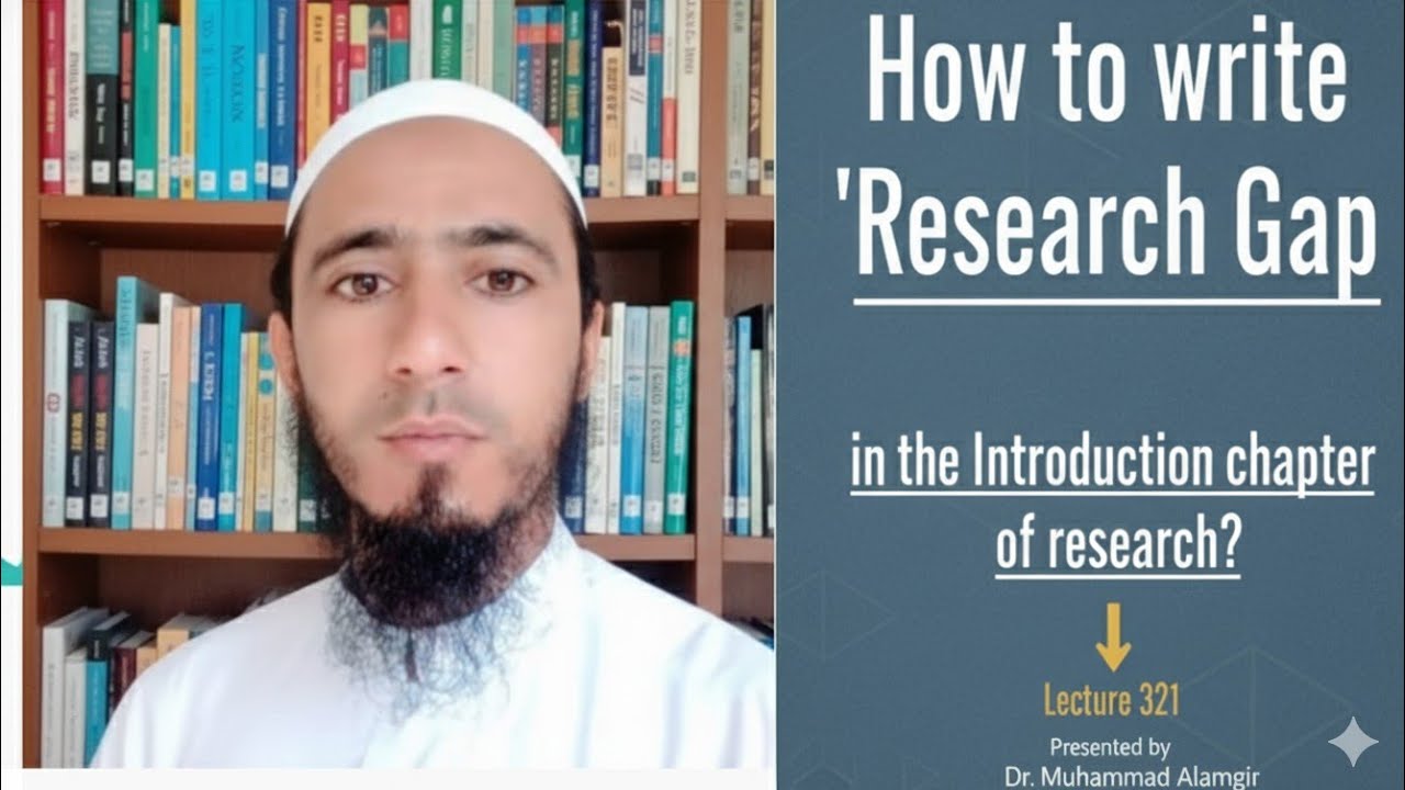 How to write &ldquo;Research Gap&rdquo; in the introduction chapter of research?
