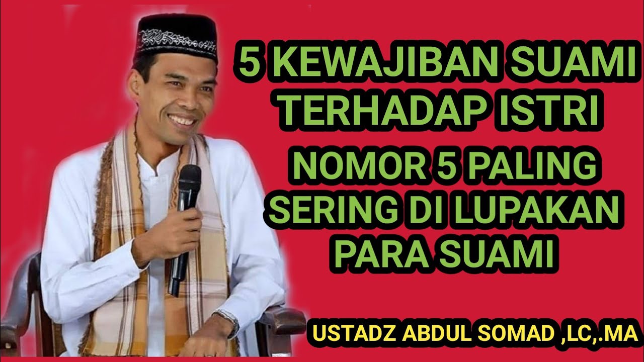 5 kewajiban suami terhadap istri | Ustadz Abdul Somad ~ media dakwah