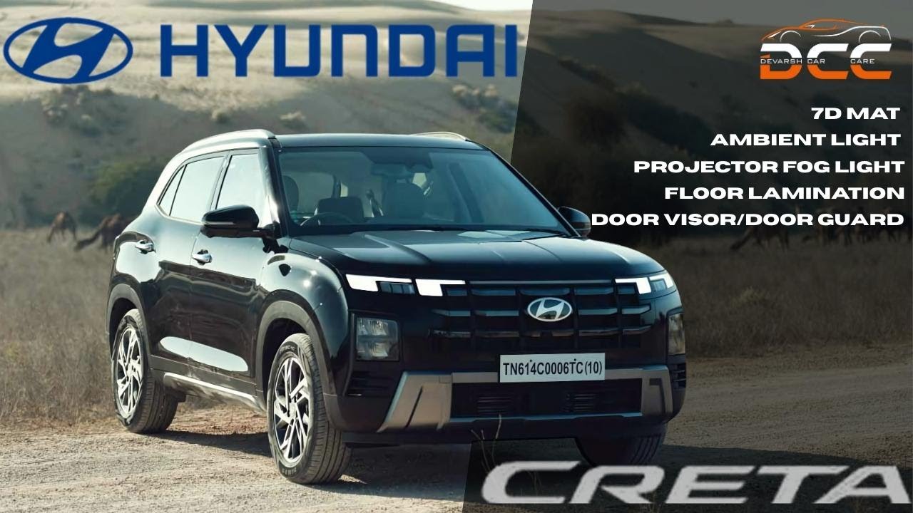 Hyundai Creta Premium Upgrade | 7D Mat, Ambient Light, Projector Fog Light & More @ DCC Vadodara.