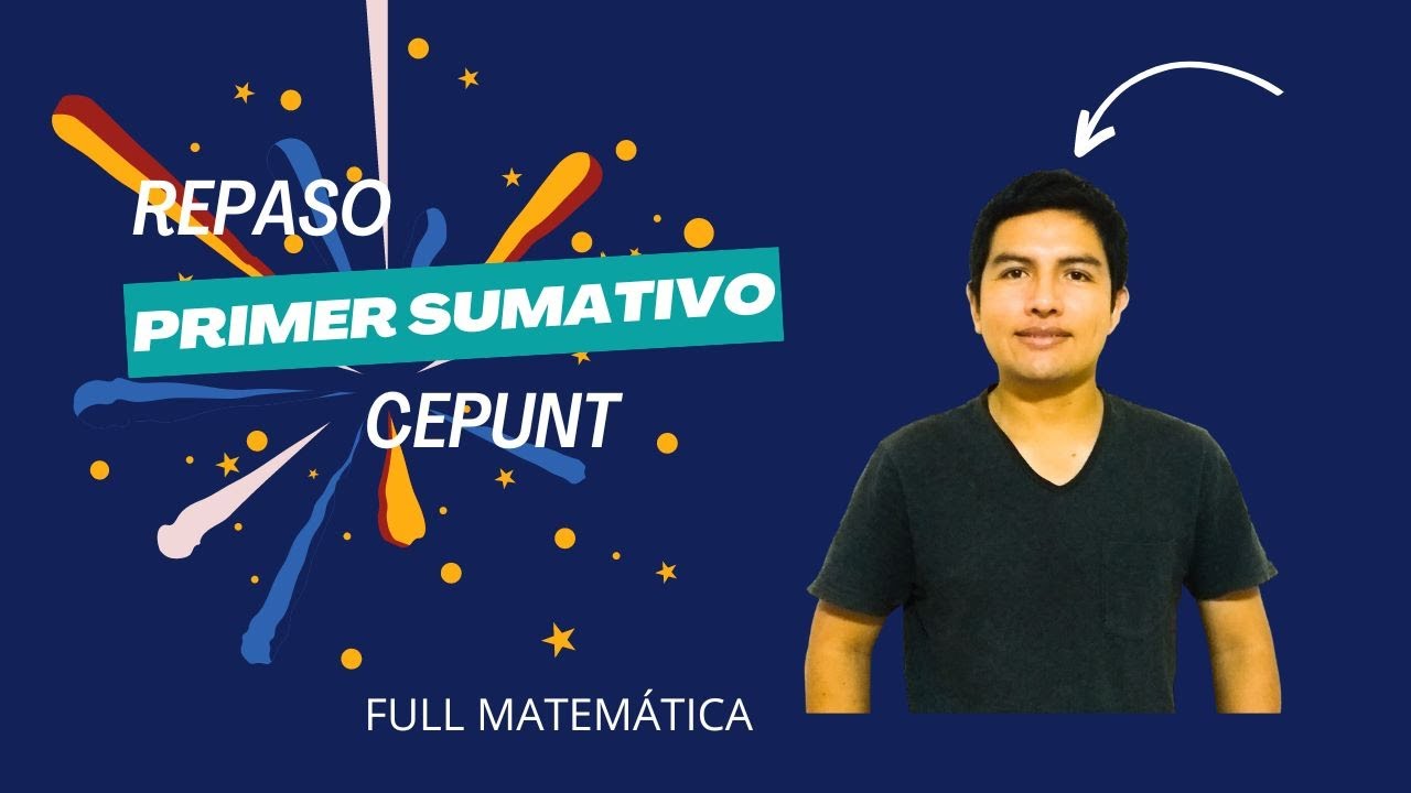 REPASO I SUMATIVO CEPUNT