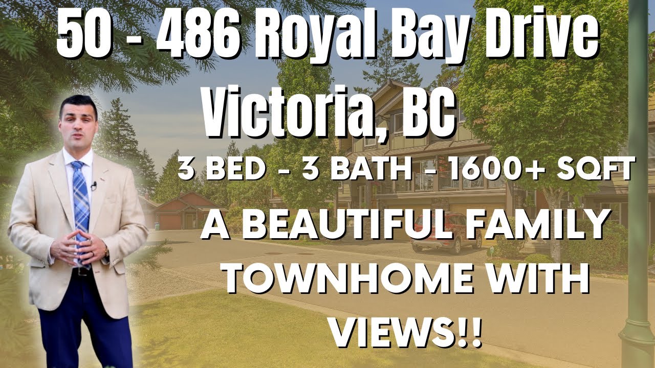 Tour this PERFECT Family Townhome! 50 - 486 Royal Bay Drive, Victoria BC