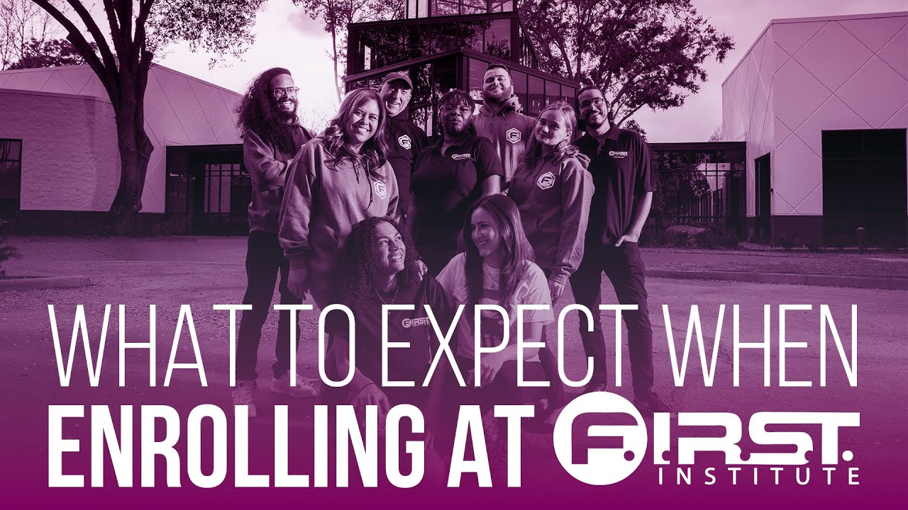 What to Expect When Enrolling at F.I.R.S.T. Institute