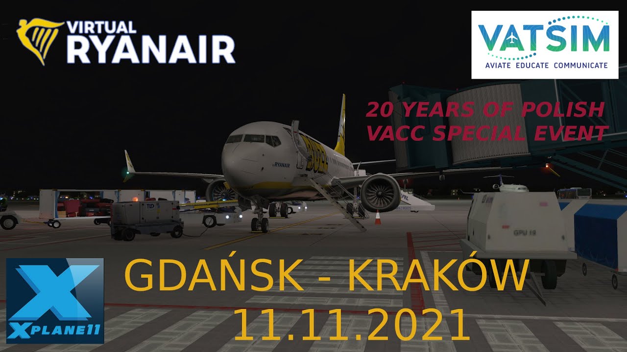XP11 Gdansk - Krakow - Boeing 737 max 8 - VATSIM - 20 years of polish Vacc Special Event- Highlights