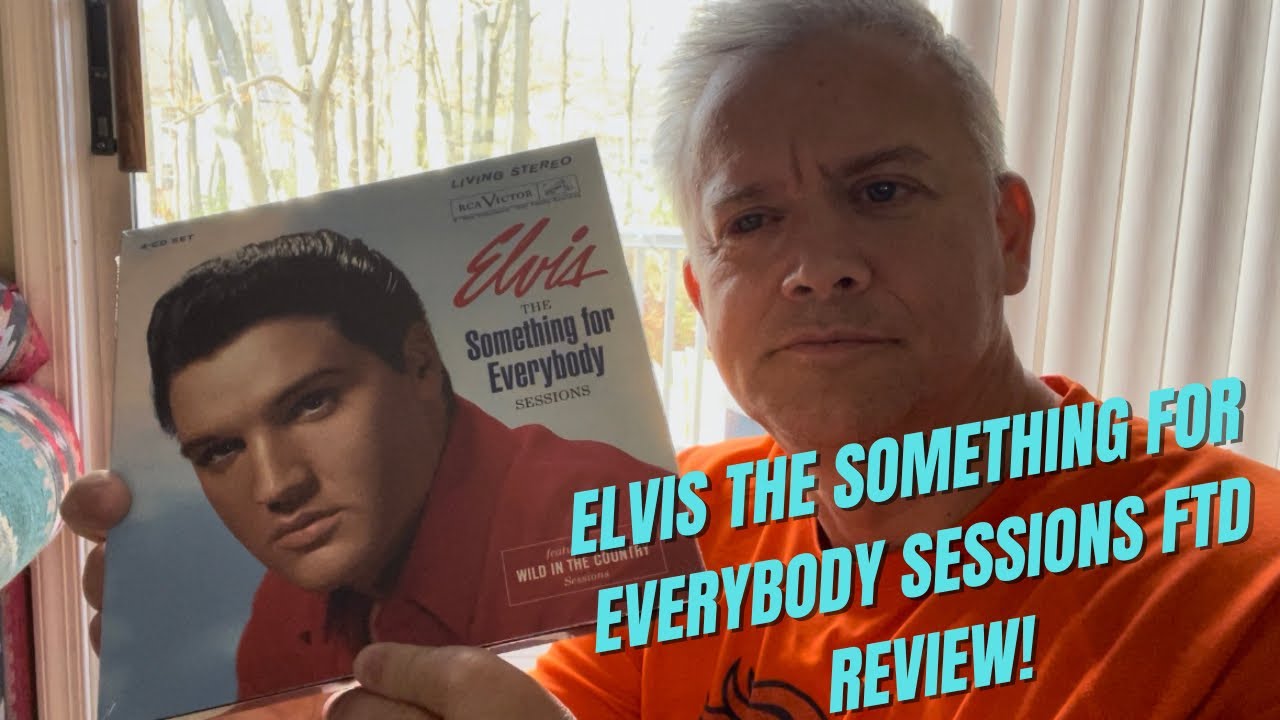 Elvis- The Something for Everybody Sessions FTD Review@markselvisforeveryonechann1153