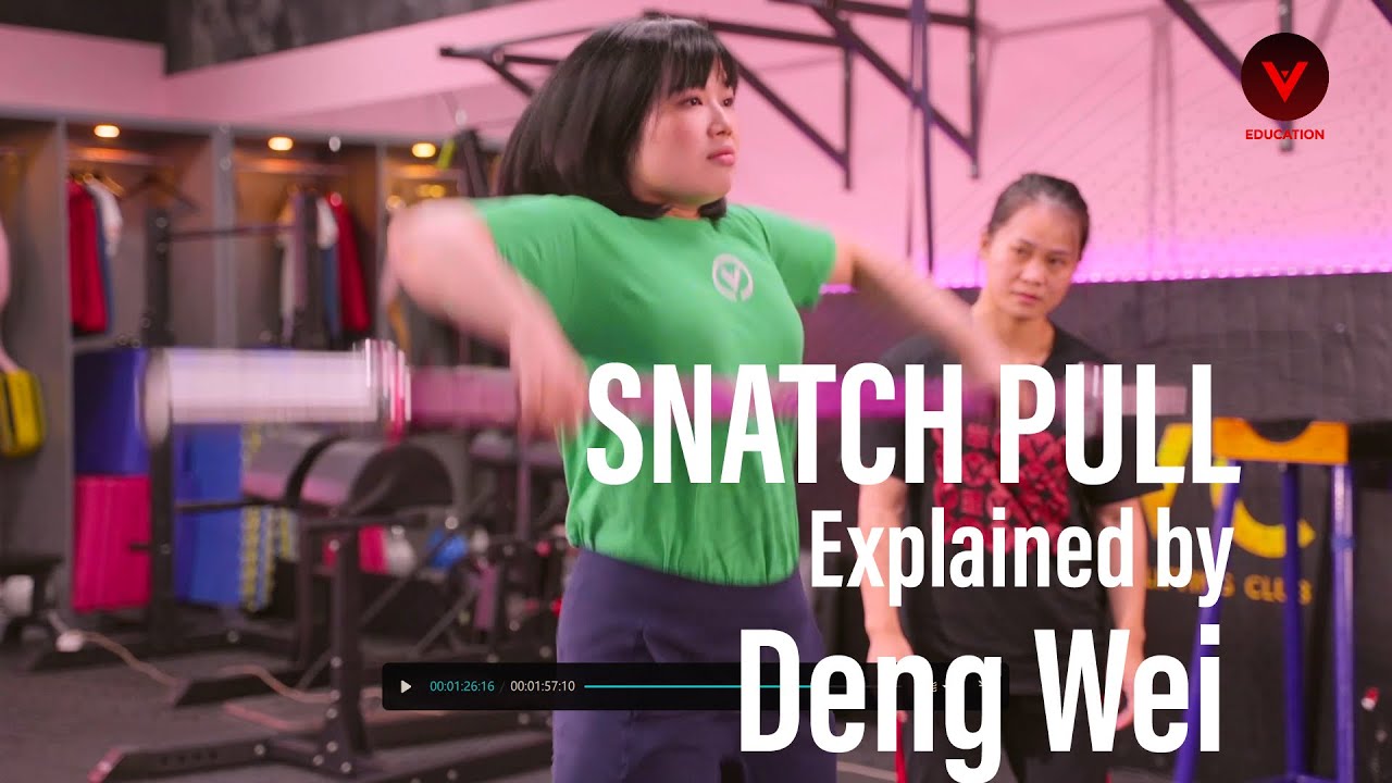 How to Snatch Pull from World Record Holder Deng Wei
