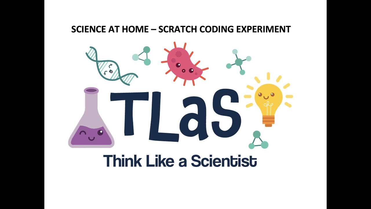 SCRATCH CODING - TLaS 'Science at Home' Experiment v2023
