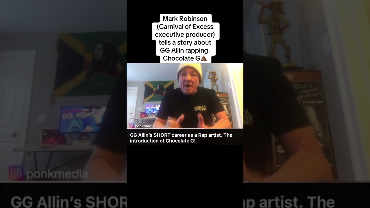 Mark Robinson (Carnival of Excess ex. producer) tells a story about GG Allin rapping. Chocolate G💩