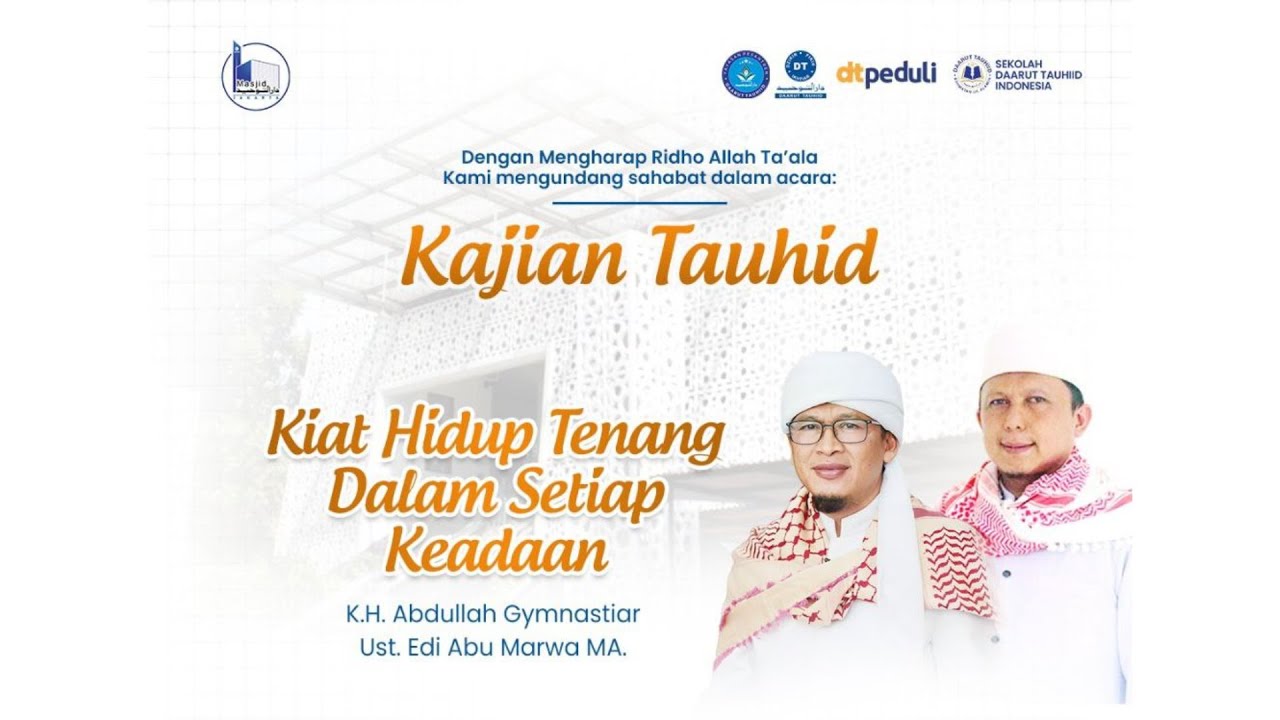 LIVE | KAJIAN TAUHID | LIVE | KAJIAN TAUHID | KH. ABDULLAH GYMNASTIAR & USTADZ EDI ABU MARWA, MA.