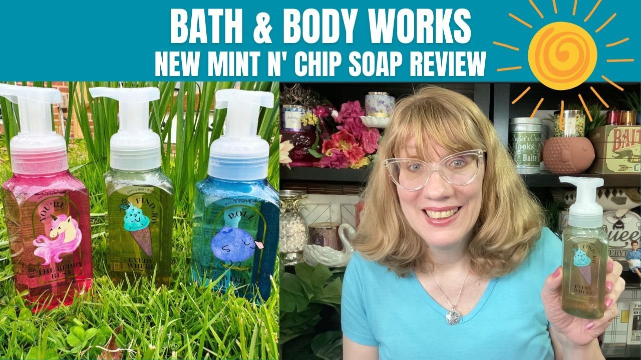 Bath & Body Works New Mint N' Chip Soap Review