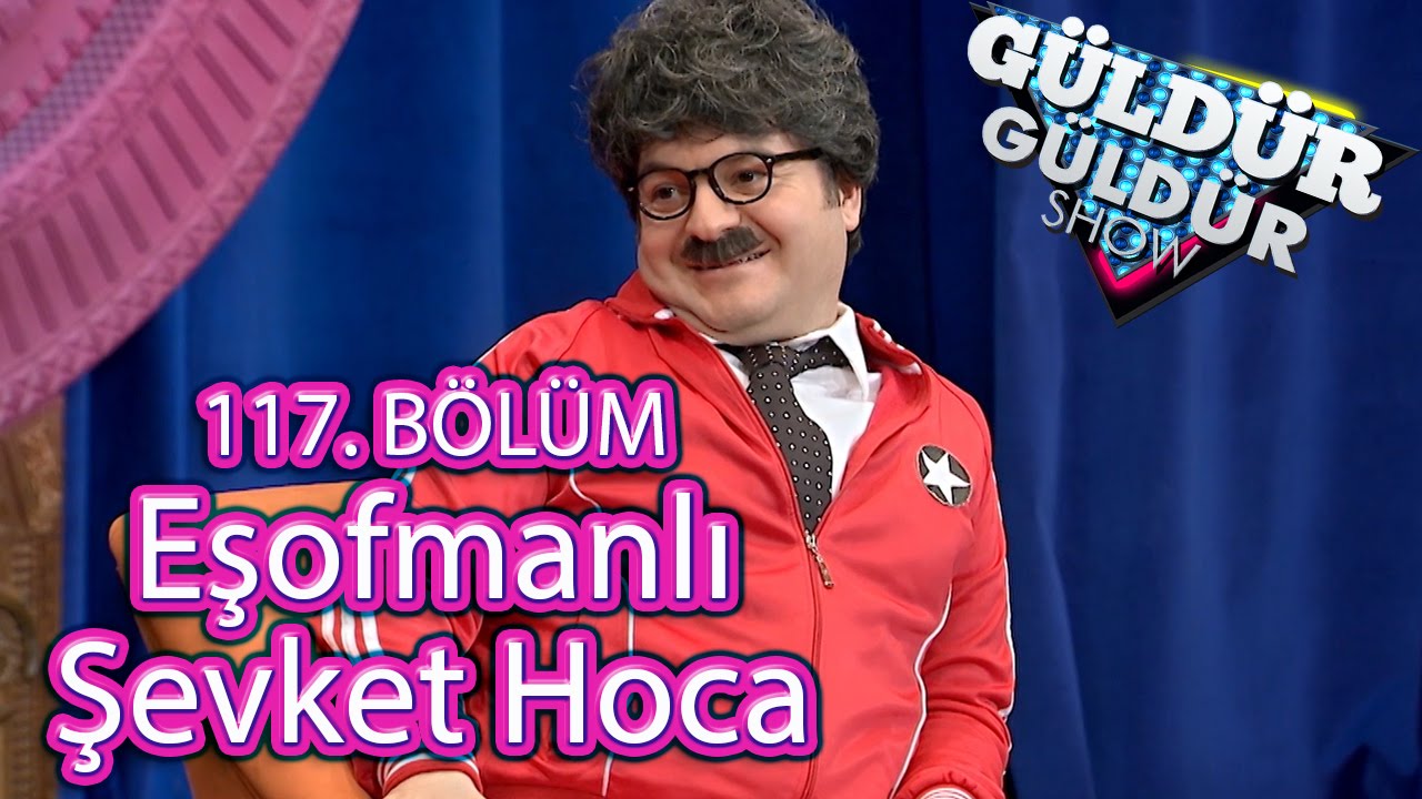 Güldür Güldür Show 117. Bölüm, Eşofmanlı Şevket Hoca