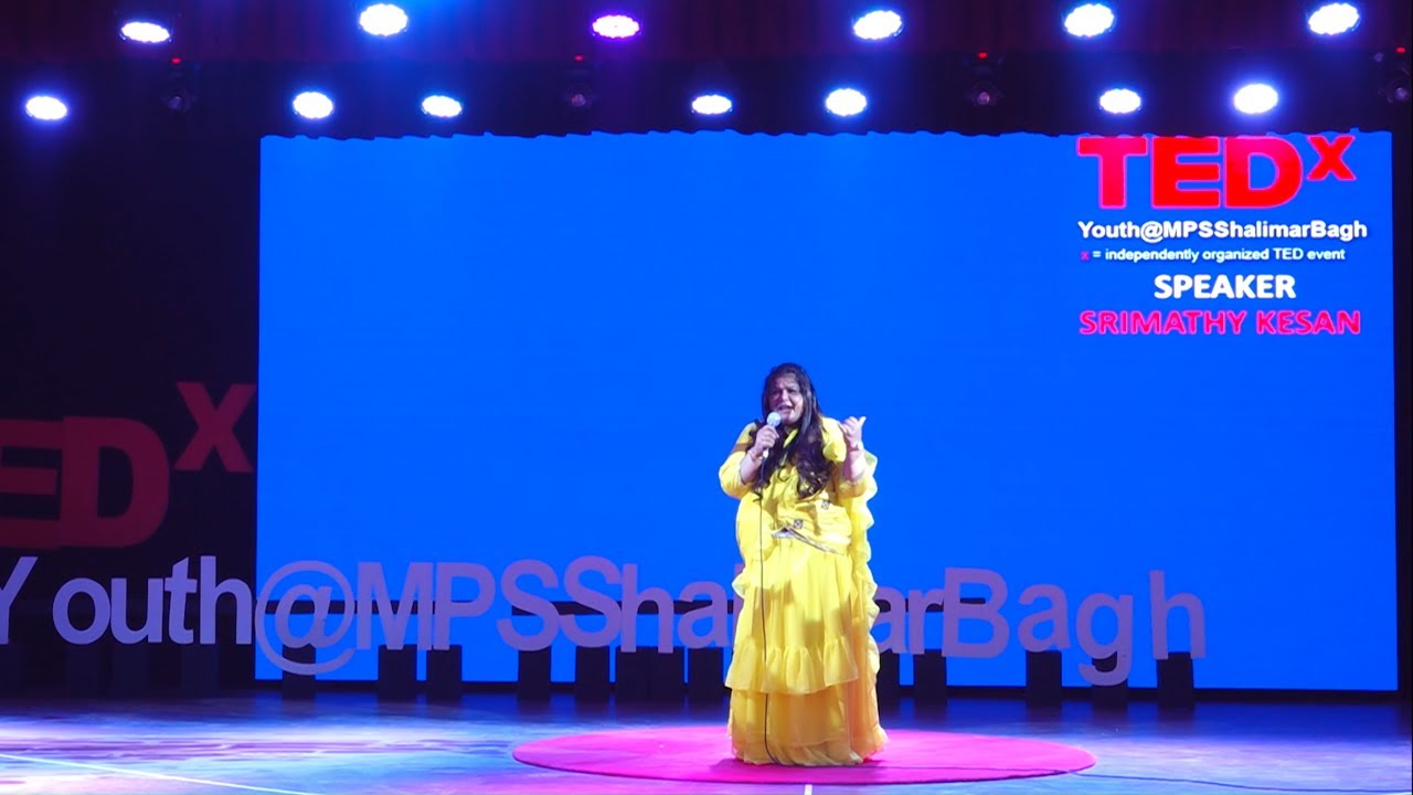 Azaadisat and the Resilience of a Visionary | Srimathy Kesan | TEDxYouth@MPSShalimarBagh