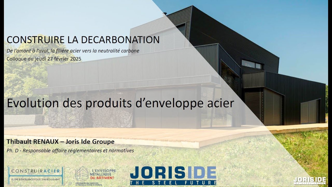 11 JorisIde - Evolution des produits d'enveloppe acier