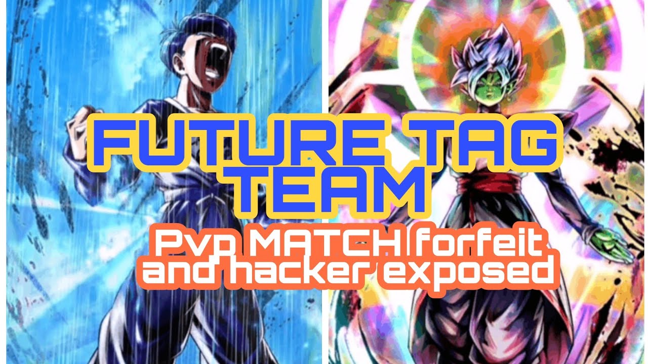 Dragon Ball legends - FUTURE TAG TEAM - SSJ TRUNKS YOUTH PVP MATCH forfeit