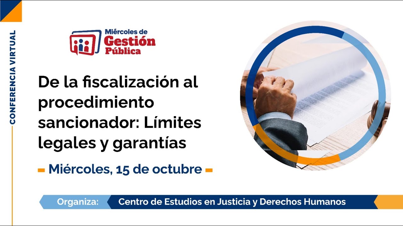 #Mi&eacute;rcolesDeGesti&oacute;nP&uacute;blica | De la fiscalizaci&oacute;n al procedimiento sancionador