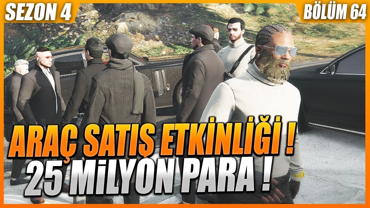 ARAÇ SATIŞ ETKİNLİĞİ YAPTIK ! 25 MİLYON PARA (GTA 5 ROLEPLAY #64)