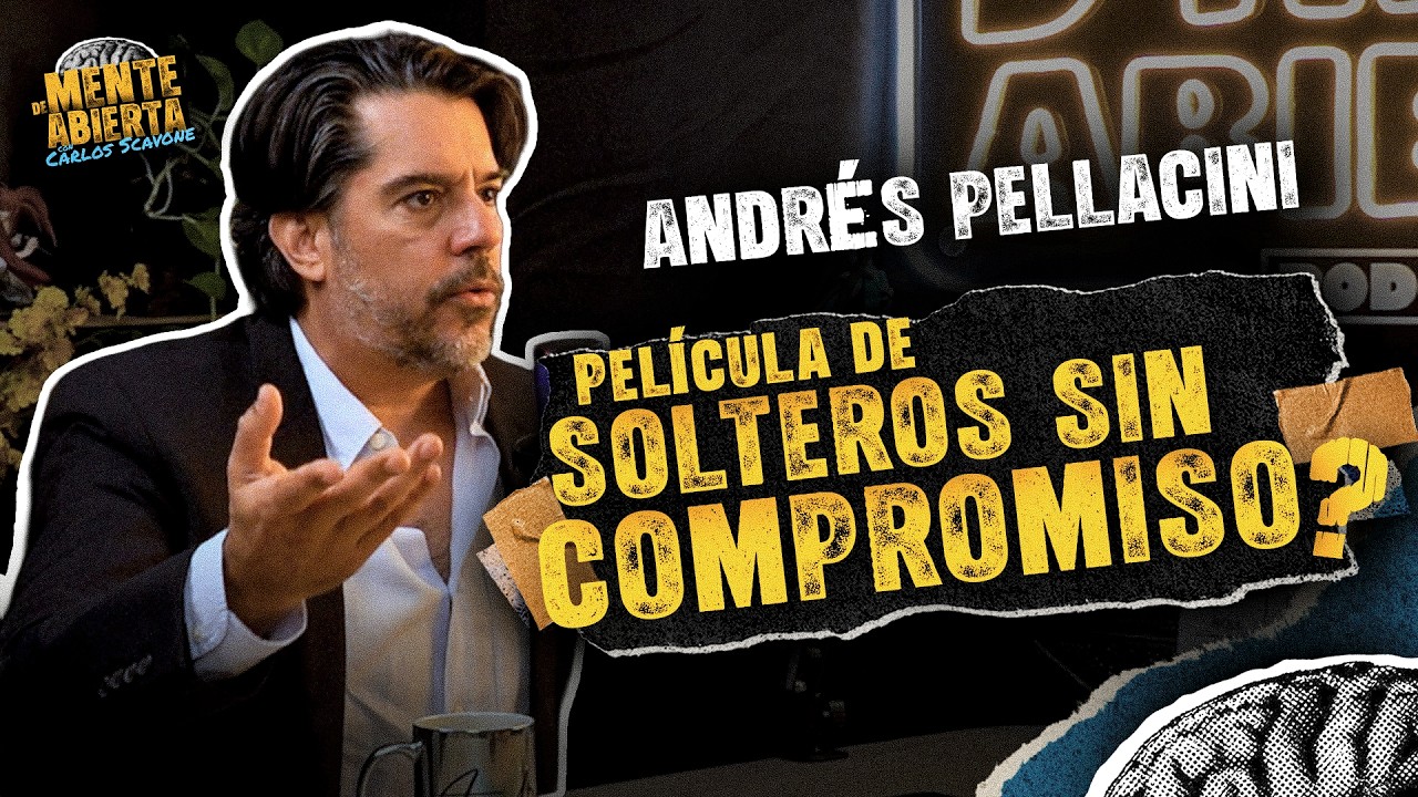 ANDR&Eacute;S PELLACINI - D'Mente Abierta con Carlos Scavone