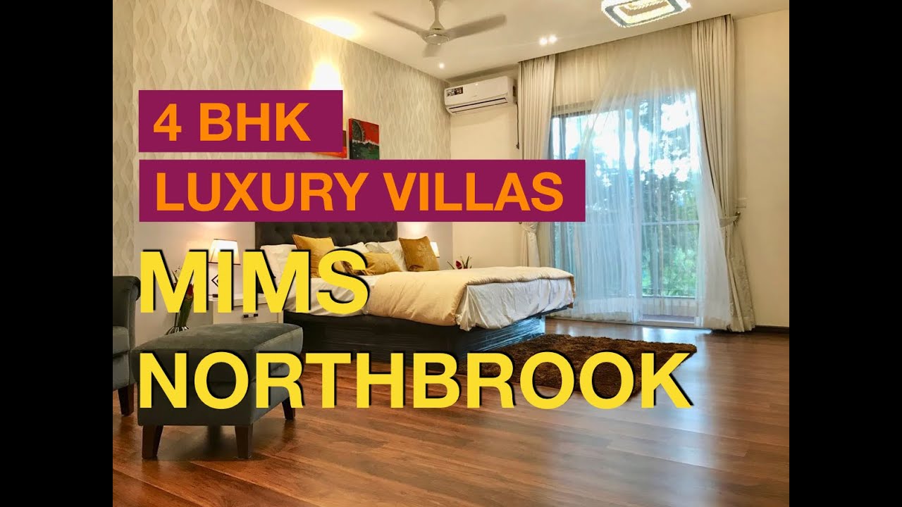 MIMS Northbrook, Hennur Road - 4 BHK Luxury Villas in Bangalore | Call: +91-8660584979