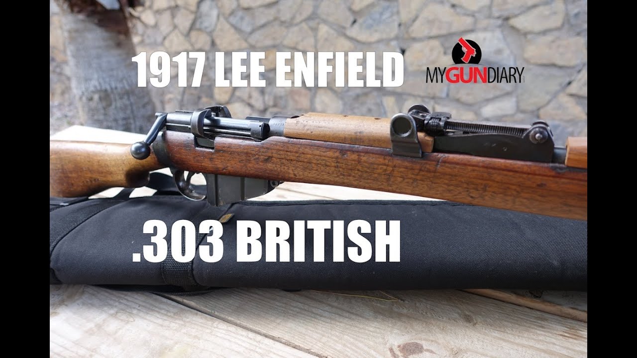 1917 British Lee Enfield - SMLE - Shooting for the First Time